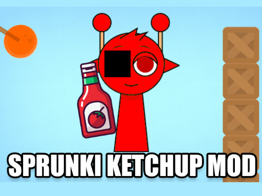 Jeu Sprunki Ketchup Mod